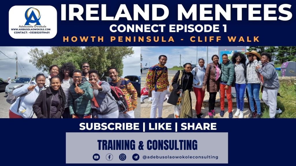 Ireland Mentees Connect Episode 1 – Howth Peninsula Dublin Cliff Walk with Adebusola Owokole