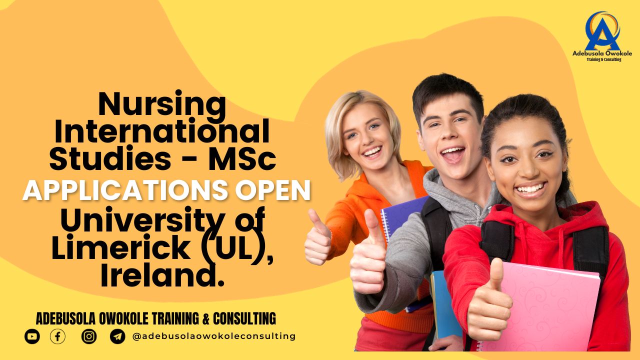 Applications Open: Nursing International Studies – MSc, University of Limerick (UL), Ireland.